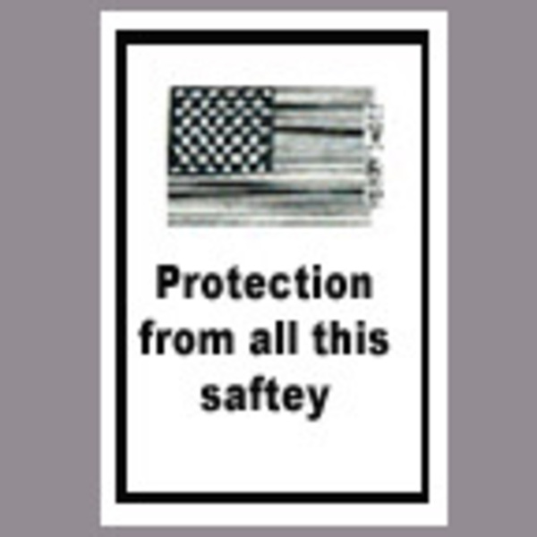 Protection from all this safety